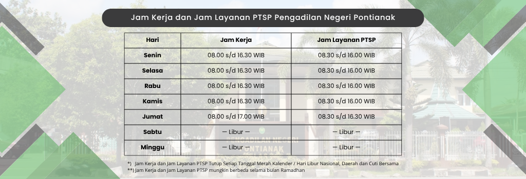 Jam Kerja dan Jam Layanan Pengadilan Negeri Pontianak